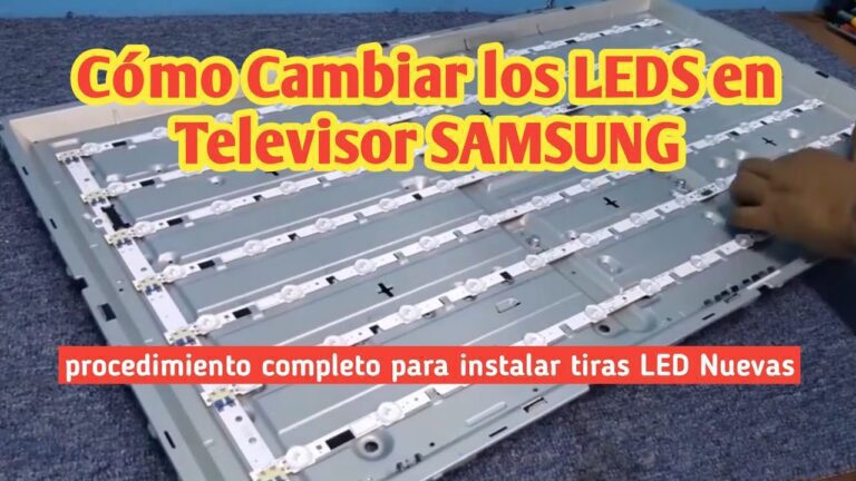 Renueva tu pantalla Samsung: aprende a cambiar los LEDs en simples pasos